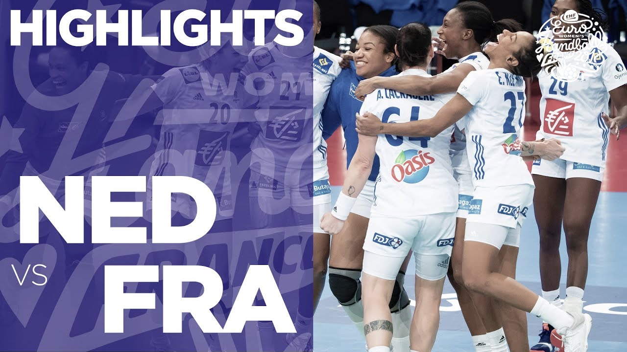 Netherlands vs France | Highlights | Semi-final | Women's EHF EURO 2018