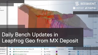 Using Blasthole data for Daily Bench Updates in Leapfrog Geo from MX Deposit