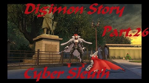 Digimon Story: Cyber Sleuth Part.26 (PS4)