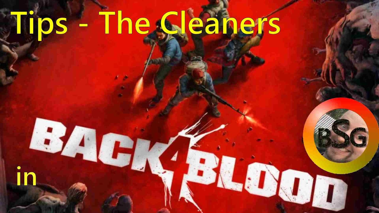 Back 4 Blood - The Cleaners