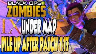 *IX* UNDER THE MAP PILE UP GLITCH (After Patch 1.17) -  BO4 ZOMBIE GLITCHES screenshot 2