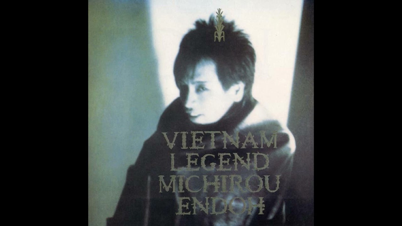 Michiro Endo – Vietnam Legend (Full Album)