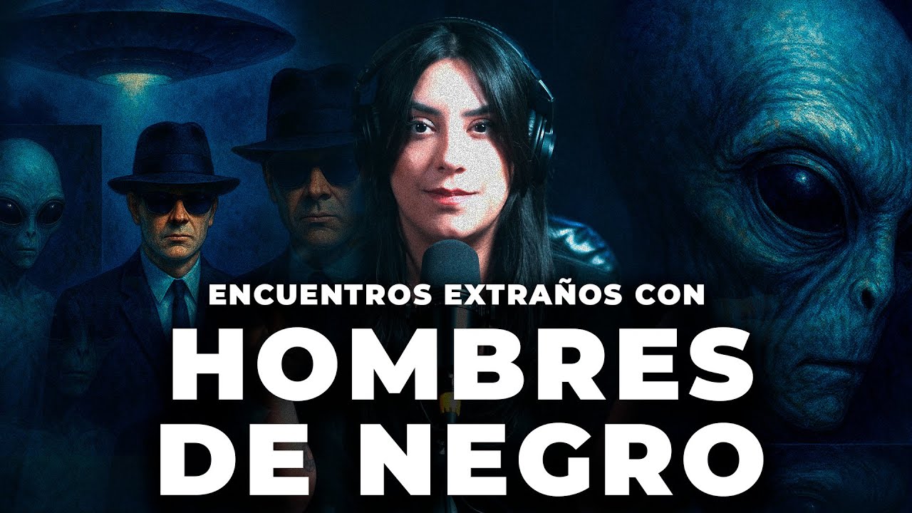 Encuentros EXTRAÑOS con HOMBRES DE NEGRO