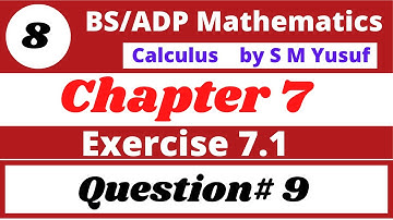 8. calculus by s m yusuf chapter 7 plane curve-II Exercise 7.1 Q.9
