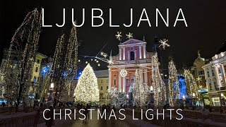 Night walk in Ljubljana, Slovenia Ӏ Christmas Decorations and Lights Ӏ December 2020