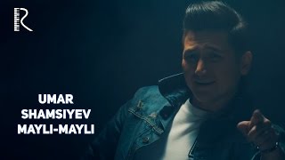 Umar Shamsiyev - Mayli-mayli | Умар Шамсиев - Майли-майли #UydaQoling