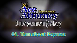 Turnabout Express - Phoenix Wright: Ace Attorney - Judgement Day @AdelAlmas