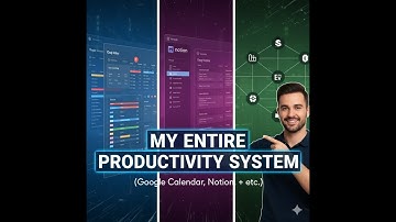 My Entire Productivity System Google Calendar, Notion, etc