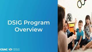 Dream Act Service Incentive Grant (DSIG) Overview