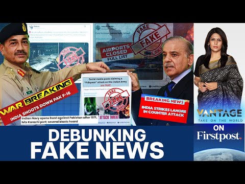 AI Videos, Fake Images Firstpost Debunks Fake News Vantage with Palki Sharma N18G