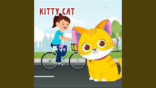 Kitty Cat (Look at that Cat)