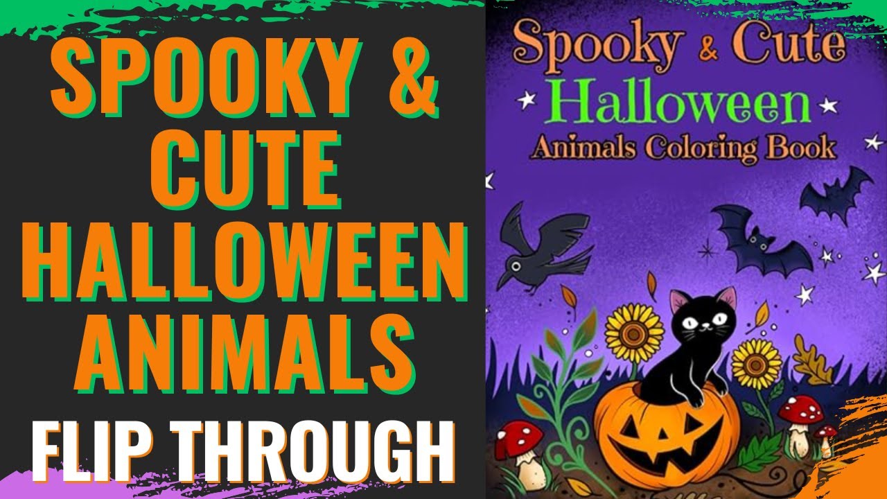 NO AI! Spooky & Cute Halloween Animals Coloring Book flip through - YouTube