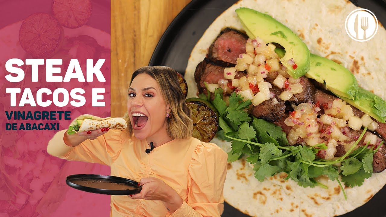 TACOS DE CARNE COM VINAGRETE DE ABACAXI | DEB COZINHA | Go Deb