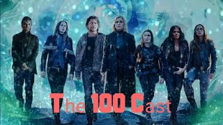 The 100 Cast Real Name \& Age \/ Season 7