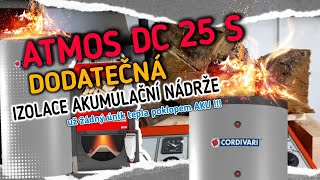 Kotel Atmos DC 25 S  jak pomohla  Izolace víka