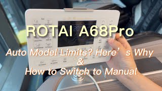 A68 Pro - Auto Mode Limits & How to Switch to Manual