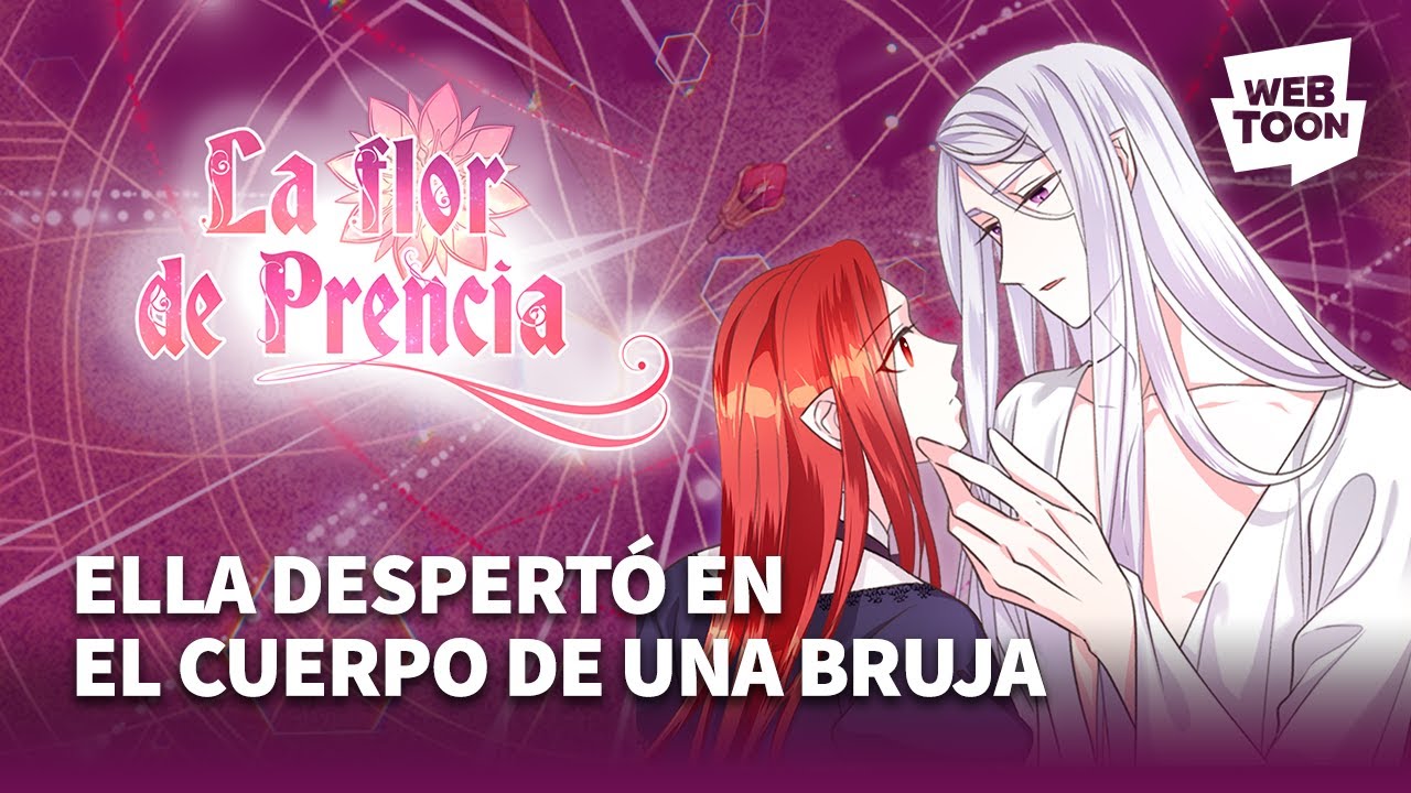 LA FLOR DE PRENCIA | WEBTOON - YouTube