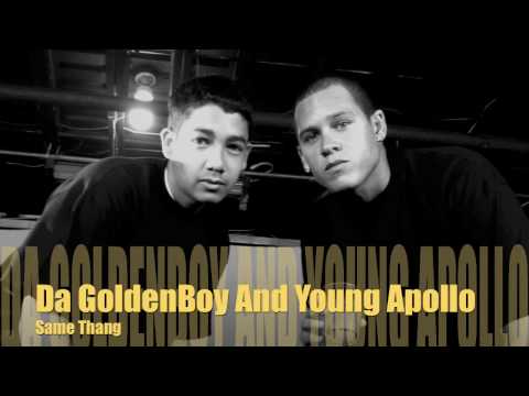 Da GoldenBoy and Young Apollo - Same Thang