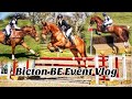 Bicton BE90 Event Vlog | Stuart Eventing