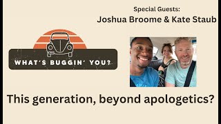 This Generation, Beyond Apologetics?