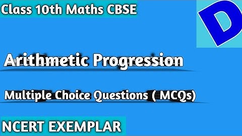 Arithmetic Progression MCQs | NCERT Exemplar|  Class 10th Maths CBSE.