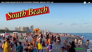 Walking Suth Beach, Crowded Beach During Spring Break 2021.