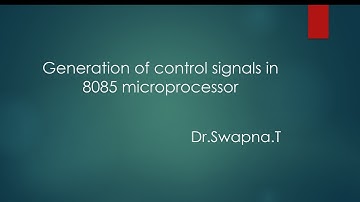 Generation of the Control Signals in 8085 microprocessor