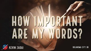 How Important Are My Words?