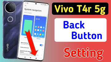 Vivo t4r 5g back button setting | Vivo t4r me back button kaise lagaye/navigation key setting