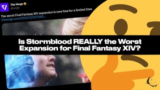 Is Stormblood REALLY the Worst Expansion for Final Fantasy XIV? @GrimFables
