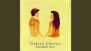 Video thumbnail of "Gabino Chavez & Mateo Villalba - Inolvidable Amor"