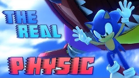The Real Sonic Unleashed Physics RELEASE & DOWNLOAD !