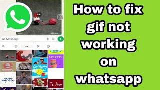 How to fix gif not working on whatsapp problem 2025 | whatsapp gif not working | gif not loading screenshot 5