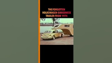 The Forgotten Volkswagen Gooseneck Trailer from 1974