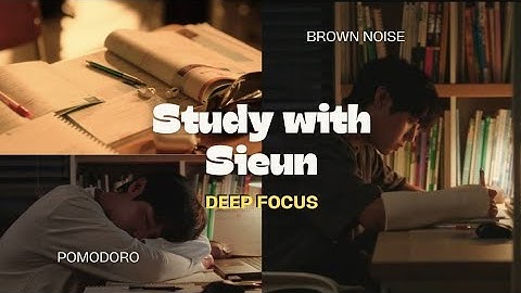 Study With Sieun from Weak Hero | 25x4 Pomodoro Session + Brown Noise & Rain Sound #weakhero #focus
