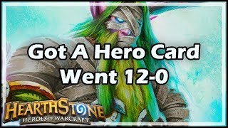 [Hearthstone] Got A Hero Card, Went 12-0