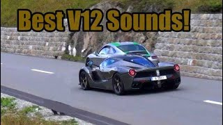 Best of V12 Sounds - Compilation of V12 Supercars in Action!