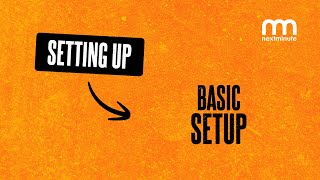 Basic Setup in NextMinute