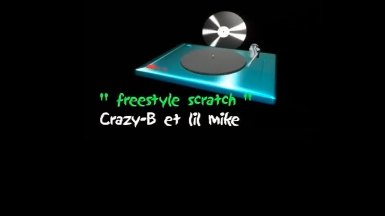 DJ Crazy B & Lil Mike Freestyle scratch