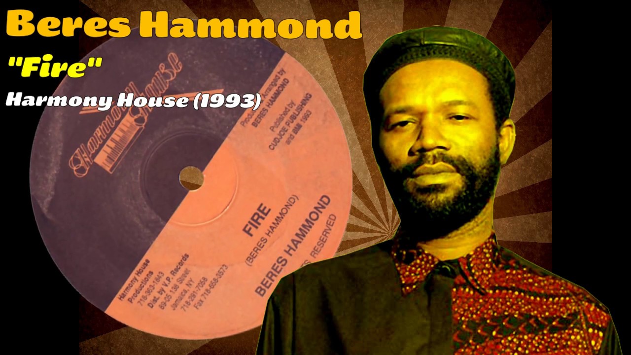 Beres Hammond - Fire (Harmony House) 1993 - YouTube