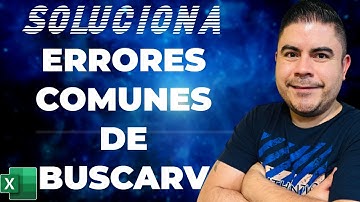 🛠️ Cómo SOLUCIONAR los Errores más comunes de BUSCARV en Excel