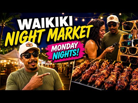 Waikiki Night Market 2026 🌺 Best Food, Local Vendors & Hidden Gems in Hawaii