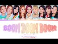 NiziU &quot;BOOM BOOM BOOM&quot; Lyrics [虹U/ニジユ BOOM BOOM BOOM 日本語字幕/歌詞/和訳] (Color Coded Lyrics Kan/Rom/Eng)