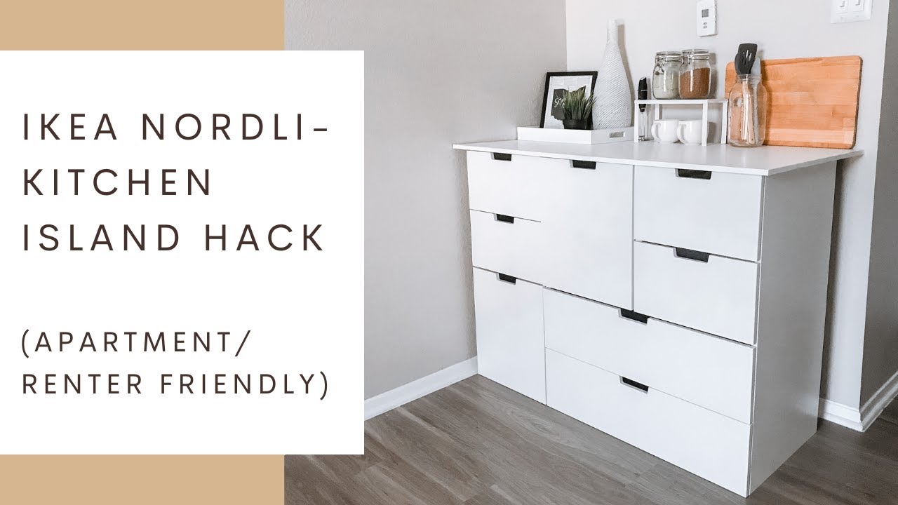 IKEA NORDLI HACK - IKEA Kitchen Island Hack - YouTube
