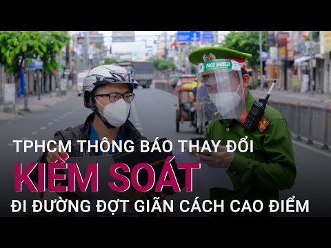 Thêm 3 trường hợp người dân lưu thông không cần giấy đi đường tại TPHCM | VTC Now