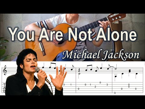 You Are Not Alone – Fingerstyle Guitar | TAB