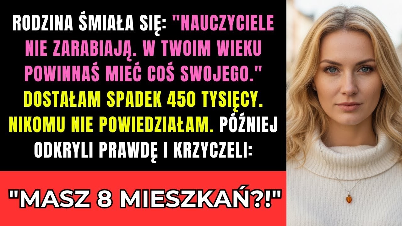 Nauczyciele nie zarabiają!  Ukryłam spadek  Dziś mają pytać
