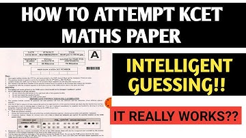 How To Attempt KCET Maths Paper | How To Guess In KCET | How To Attempt KCET Paper | KCET Tricks |