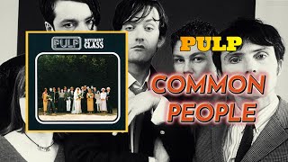Famous PULP "Common People" Sub. Español. Profile