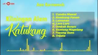 Aan Karnamah - Kliningan Alam Katukang